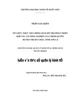 Luận văn thạc sỹ - Tổ chức thực thi chính sách hỗ trợ phát triển hợp tác xã nông nghiệp của chính quyền huyện Thuận Châu, tỉnh Sơn La