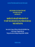 NGHIÊN CỨU SẢN XUẤT PHÂN BÓN HỮU CƠ TỪ CHẤT THẢI CHĂN NUÔI VÀ PHỤ PHẨM KHÍ SINH HỌC THEO CHUỖI GIÁ TRỊ
