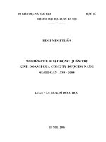 Nghiên cứu hoạt động quản trị kinh doanh của công ty dược đà nẵng giai đoạn 1998   2004 
