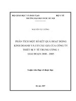 Phân tích một số kết quả hoạt động kinh doanh và cơ cấu giá của công ty thiết bị y tế trung ương 1 giai đoạn 2000   2005 