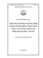 Triển khai thí điểm chương trình kháng sinh dự phòng trong điều trị cắt túi mật nội soi tại bệnh viện đại học y hà nội 