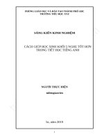 2019 SÁNG KIẾN KINH NGHIỆM CÁCH GIÚP HỌC SINH KHỐI 5 NGHE TỐT HƠN TRONG TIẾT HỌC TIẾNG ANH