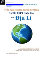 Trắc nghiệm rèn luyện kỹ năng ôn thi THPT quốc gia năm 2017 môn địa lí 