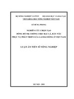 Nghiên cứu chọn tạo dòng bố mẹ chống chịu bạc lá, rầy nâu phục vụ phát triển lúa lai hai dòng ở việt nam