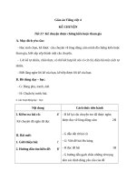 Giáo án Tiếng Việt 4 tuần 27 bài: Kể chyện  Kể chuyện được chứng kiến hoặc tham gia