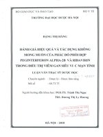 Đánh giá hiệu quả và tác dụng không mong muốn của phác đồ phối hợp peginterferon alpha 2b và ribaririn trong điều trị viêm gan siêu vi c mạn tính 