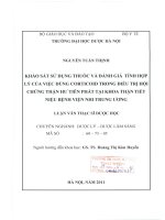 Khảo sát sử dụng thuốc và đánh giá tính hợp lý của việc dùng corticoid trong điều trị hội chứng thận hư tiên phát tại khoa thận tiết niệu, bệnh viện nhi trung ương 