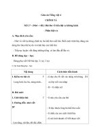Giáo án Tiếng Việt 4 tuần 27 bài: Chính tả  Nhớ  viết : Bài thơ về tiểu đội xe không kính. Phân biệt s, x; dấu hỏi, dấu ngã