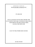 Quản lý giáo dục kỹ năng sống cho học sinh ở các trường trung học cơ sở huyện thạch thất, thành phố hà nội theo chương trình giáo dục phổ thông mới  