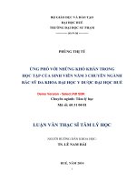 Ứng phó với những khó khăn trong học tập của sinh viên năm 3 chuyên ngành bác sỹ đa khoa trường đại học y dược   đại học huế (tt) 