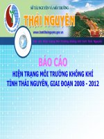 BÁO CÁO HIỆN TRẠNG MÔI TRƯỜNG KHÔNG KHÍ TỈNH THÁI NGUYÊN, GIAI ĐOẠN 2008 - 2012