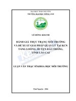 ĐÁNH GIÁ THỰC TRẠNG môi TRƯỜNG và đề XUẤT GIẢI PHÁP QUẢN lý tại KHU CÔNG NGHIỆP TẰNG LOỎNG, HUYỆN bảo THẮNG, TỈNH lào CAI