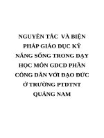 NGUYÊN tắc  và BIỆN PHÁP GIÁO dục kỹ NĂNG SỐNG TRONG dạy học môn GDCD PHẦN CÔNG dân với đạo đức ở TRƯỜNG PTDTNT QUẢNG NAM 