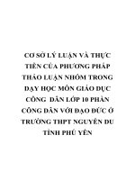 CƠ sở lý LUẬN và THỰC TIỄN của PHƯƠNG PHÁP THẢO LUẬN NHÓM TRONG dạy học môn GIÁO dục CÔNG  dân lớp 10 PHẦN CÔNG dân với đạo đức ở TRƯỜNG THPT NGUYỄN DU TỈNH PHÚ yên 