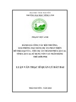 Đánh giá công tác bồi thường, giải phóng mặt bằng dự án Phát triển đô thị loại vừa Tiểu dự án thành phố Lào Cai, tỉnh Lào Cai sử dụng vốn vay Ngân hàng thế giới (WB) (Luận văn thạc sĩ)