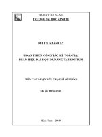 Hoàn thiện công tác kế toán tại phân hiệu đại học đà nẵng tại kon tum (tt) 