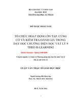 Tổ chức hoạt động ôn tập, củng cố và kiểm tra đánh giá trong dạy học chương điện học và điện từ học vật lý 9 theo hình thức b learning (tt) 