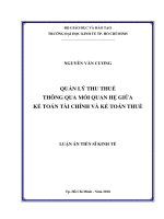Luận án tiến sĩ kinh tế quản lý thu thuế thông qua mối quan hệ giữa kế toán tài chính  kế toán thuế 