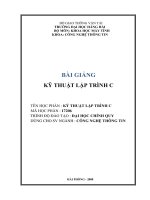 BÀI GIẢNG KỸ THUẬT LẬP TRÌNH C