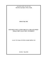 Luận văn thạc sĩ công nghệ thông tin đảm bảo chất lượng dịch vụ cho giải pháp thoại trên giao thức internet 