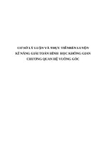 CƠ sở lý LUẬN và THỰC TIỄN rèn LUYỆN kĩ NĂNG GIẢI TOÁN HÌNH  học KHÔNG GIAN CHƯƠNG QUAN hệ VUÔNG góc 