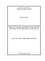 (Luận văn thạc sĩ) Biện pháp khắc phục tình trạng học sinh bỏ học trong các trường Phổ thông Dân tộc Bán trú Trung học Cơ sở huyện Si Ma Cai tỉnh Lào Cai