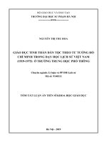 GIÁO DỤC TINH THẦN DÂN TỘC THEO TƯ TƯỞNG HỒ  CHÍ MINH TRONG DẠY HỌC LỊCH SỬ VIỆT NAM   (19191975)  Ở TRƯỜNG TRUNG HỌC PHỔ THÔNG