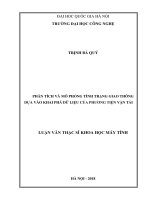 Luận văn thạc sĩ khoa học máy tính phân tích và mô phỏng tình trạng giao thông dựa vào khai phá dữ liệu của phương tiện vận tải 