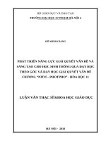 Phát triển năng lực giải quyết vấn đề và sáng tạo cho học sinh thông qua dạy học theo góc và dạy học giải quyết vấn đề chương “nitơ – photpho”   hóa học 11 