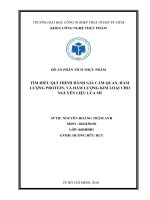 Tìm hiểu qui trình đánh giá cảm quan, hàm lượng protein, và hàm lượng kim loại cho nguyên liệu lúa mì