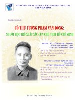 Chuyên đề: CỐ THỦ TƯỚNG PHẠM VĂN ĐỒNG: NGƯỜI HỌC TRÒ XUẤT SẮC CỦA CHỦ TỊCH HỒ CHÍ MINH