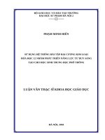 Sử dụng hệ thống bài tập đại cương kim loại hóa học 12 nhằm phát triển năng lực tư duy sáng tạo cho học sinh trung học phổ thông 