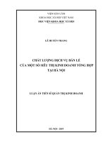 Chất lượng dịch vụ bán lẻ của một số siêu thị kinh doanh tổng hợp tại Hà Nội (Luận án tiến sĩ)