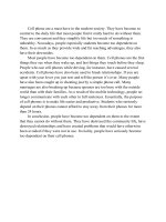 Cell phone are a must have in the modern society