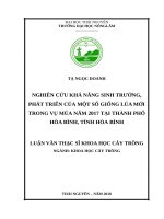 Nghiên cứu khả năng sinh trưởng, phát triển của một số giống lúa mới trong vụ mùa năm 2017 tại thành phố hòa bình, tỉnh hòa bình 