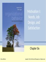 Organizational behavior 5e  by kinichi Chap006KF motivation i needs, job design, and satisfaction 