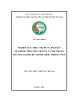 (Luận văn thạc sĩ) Nghiên cứu thực trạng và đề xuất giải pháp thúc đẩy tích tụ và tập trung đất đai tại huyện Thanh Liêm, tỉnh Hà Nam