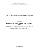 BÁO CÁO ĐÁNH GIÁ TÁC ĐỘNG MÔI TRƯỜNG VÀ XÃ HỘI (ESIA) TIỂU DỰ ÁN: SỬA CHỮA NÂNG CẤP ĐẢM BẢO AN TOÀN HỒ CHỨA NƯỚC KHE SÂN – TỈNH NGHỆ AN