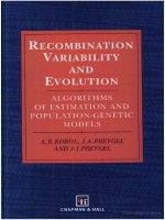 Recombination variability and evolution, algorithms of estimation and population genetic models   a b  korol (chapman and hall, 1994) 