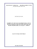 Giải pháp nâng cấp và quản lý mạng lưới cấp nước đáp ứng tốc độ đô thị hóa khu vực quận 2   thành phố hồ chí minh 
