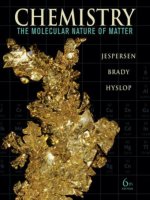 Chemistry, the molecular nature of matter 6th ed    n  jespersen, j  brady, a  hyslop (wiley  sons, 2012) 