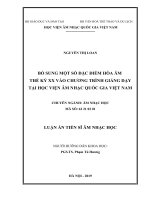 BỔ SUNG một số đặc điểm hòa âm THẾ kỷ XX vào CHƯƠNG TRÌNH GIẢNG dạy tại học VIỆN âm NHẠC QUỐC GIA VIỆT NAM 