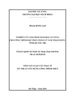 Nghiên cứu giải pháp đảm bảo an toàn cho công trình đập tràn tháo lũ Nam Thạch Hãn, tỉnh Quảng Trị