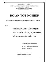 THIẾT KẾ VÀ THI CÔNG MẠCH ĐIỀU KHIỂN TỐC ĐỘ ĐỘNG CƠ DC SỬ DỤNG THUẬT TOÁN PID