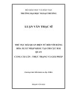 THỦ TỤC HẢI QUAN ĐIỆN TỬ ĐỐI VỚI HÀNG HÓA XUẤT NHẬP KHẨU TẠI CHI CỤC HẢI QUAN CẢNG CÁI LÂN  THỰC TRẠNG VÀ GIẢI PHÁP (Luận văn thạc sĩ)