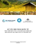 KỶ YẾU HỘI THẢO QUỐC TẾ “PHÁT TRIỂN BỀN VỮNG VÀ XÓA ĐÓI GIẢM NGHÈO CHO ĐỒNG BÀO DÂN TỘC THIỂU SỐ Ở CÁC TỈNH MIỀN NÚI