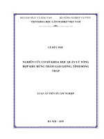 Nghiên cứu cơ sở khoa học quản lý tổng hợp khu rừng tràm gáo giồng, tỉnh đồng tháp