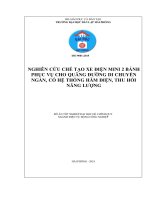 Nghiên cứu chế tạo xe điện 2 bánh phục vụ cho quãng đường di chuyển ngắn, có hệ thống hãm điện, thu hồi năng lượng 
