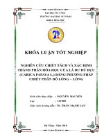 Nghiên cứu chiết tách và xác định thành phần hóa học của lá đu đủ đực (carica papaya l ) bằng phƣơng pháp chiết phân bố lỏng   lỏng