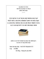 Xây dựng và sử dụng hệ thống bài tập phân hóa chương hidrocabon no hóa học 11 (chương trình chuẩn) để phát triển năng lực giải quyết vấn đề cho học sinh